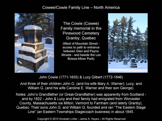 John Cowie & Lucy Gilbert - Pinewood Cemetery, Granby, Que.