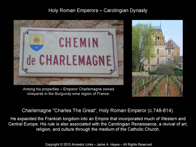 Holy Roman Emperors - Charlemagne - Burgundy, France