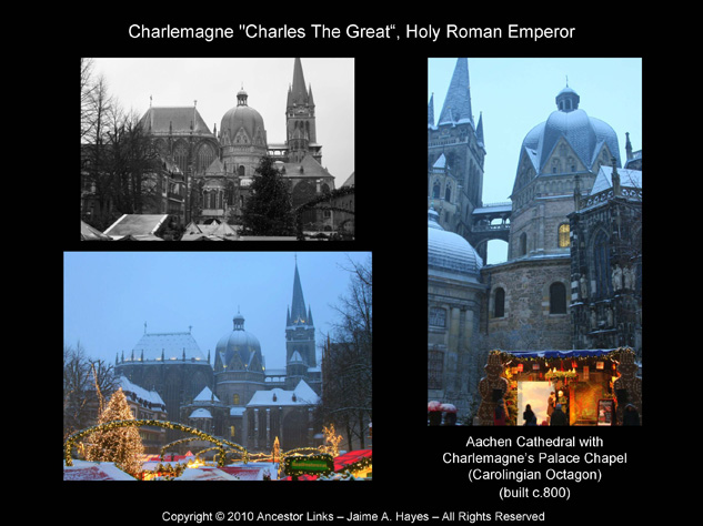 Holy Roman Emperors - Charlemagne - Aachen Cathedral -
          Exterior