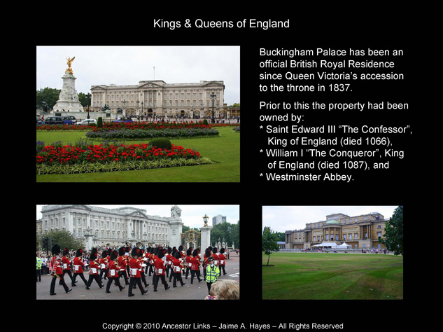 Kings & Queens of England - Buckingham Palace
