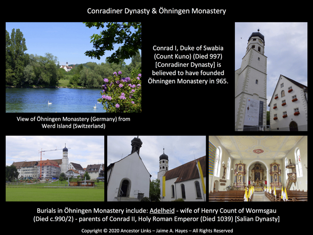 Conradiner Dynasty & Öhningen Monastery