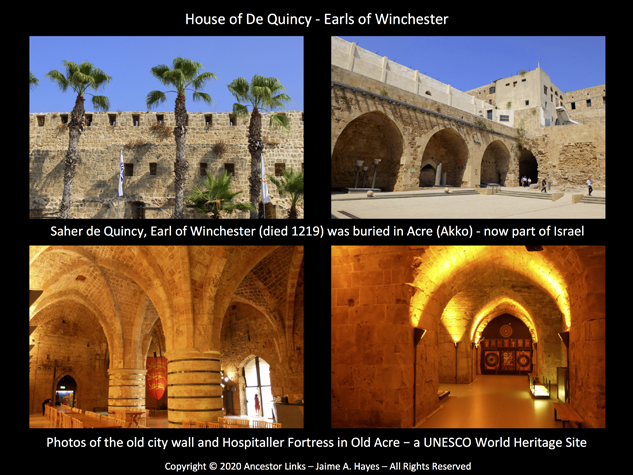 Saher de Quincy, Earl of Winchester (died 1219) buried in Acre (Akko)