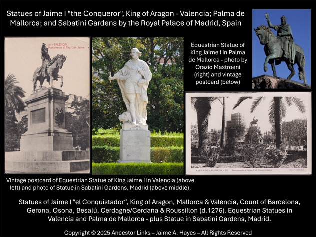 Statues of Jaime I, King of Aragon - Valencia, Palma de
          Mallorca and Madrid