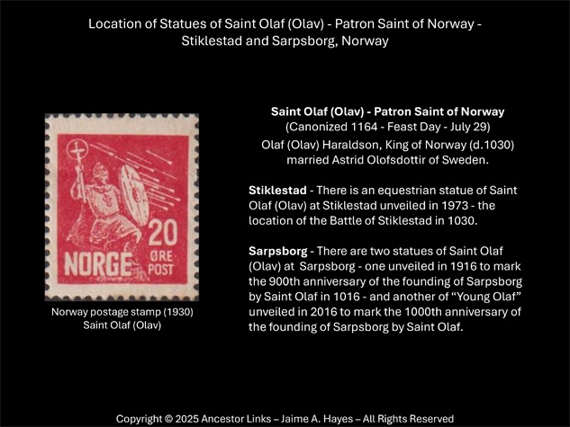 Statues of Saint Olaf (Olav) Patron Saint of Norway -
          Stiklestad and Sarpsborg, Norway